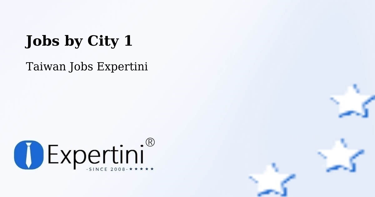 City Jobs in Taiwan - Expertini