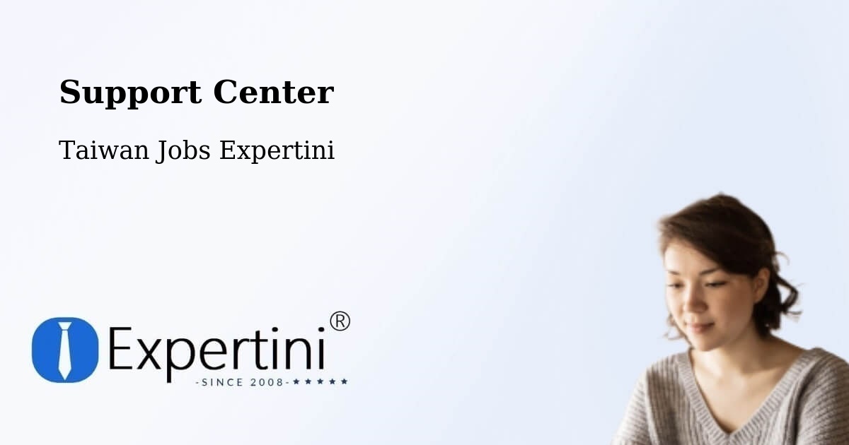Support Services – Yunlin - Taiwan Jobs Expertini